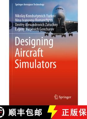【3-4周达】Designing Aircraft Simulators [9789811961892]