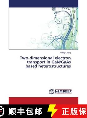 预订 Two-dimensional electron transport in GaN/GaAs based heterostructures [9783659241734]