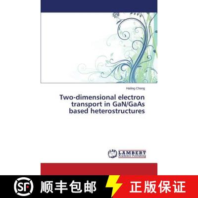 预订 Two-dimensional electron transport in GaN/GaAs based heterostructures [9783659241734]