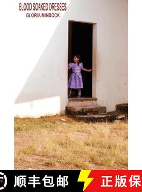 【3-4周达】Blood Soaked Dresses [9781430310341]