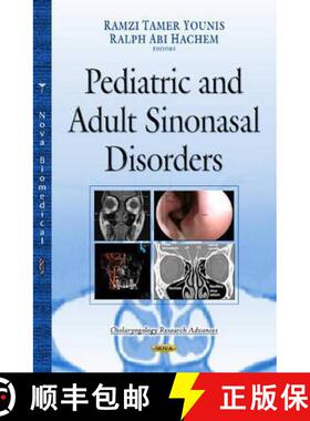 【3-4周达】Pediatric and Adult SinoNasal Disorders  *Editors to see the final proof [9781634822220]