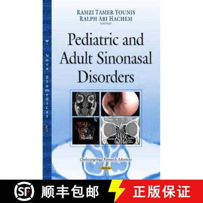 【3-4周达】Pediatric and Adult SinoNasal Disorders  *Editors to see the final proof [9781634822220]