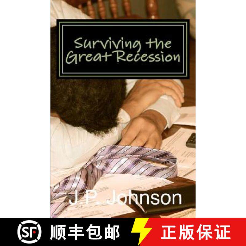 预订 Surviving the Great Recession: A Financial Planning Guide to [9780615730790]