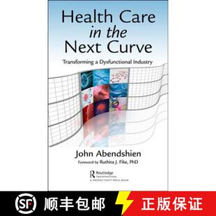 Health 9781138626546 Industry Curve 4周达 Transforming Care Dysfunctional the Next