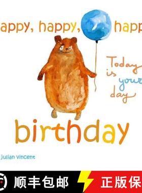 预订 Happy, Happy, Happy Birthday: This Is Your Day: With Dedication and Celebration Page [9780692473085]