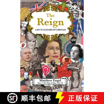 【3-4周达】The the Way It Was: Life in Elizabeth's Britain, 1952-1979 [9781786496690]