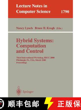 【3-4周达】Hybrid Systems: Computation and Control : Third International Workshop, HSCC 2000 Pittsbur... [9783540672593]
