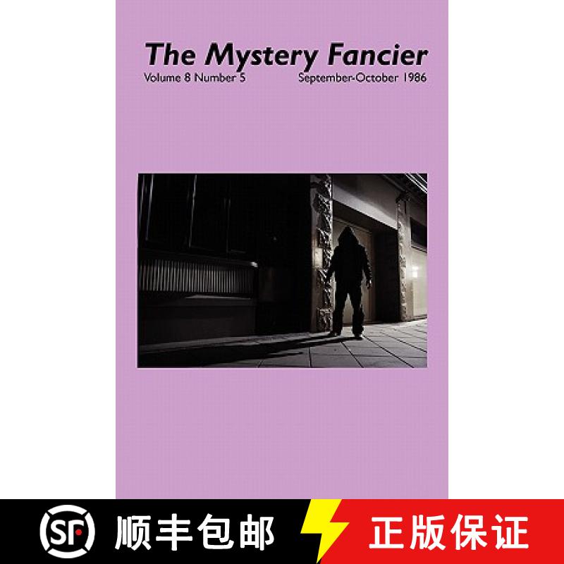 【3-4周达】The Mystery Fancier (Vol. 8 No. 5) September-October 1986 [9781434406460]