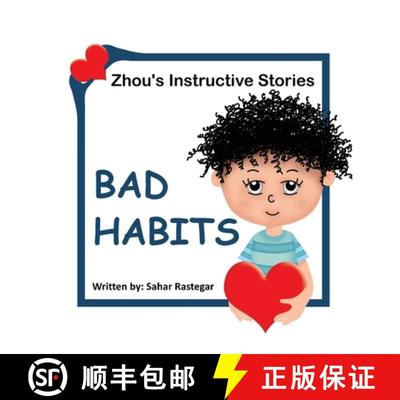 【3-4周达】Bad Habits: Zhou's instructive Stories [9781990760594]