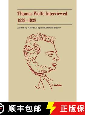 预订 Thomas Wolfe Interviewed, 1929–1938 [9780807127940]
