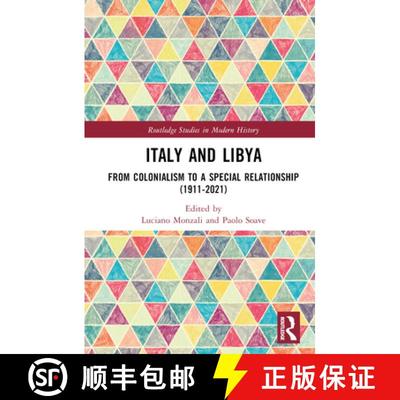 【3-4周达】Italy and Libya: From Colonialism to a Special Relationship (1911-2021) [9781032457901]