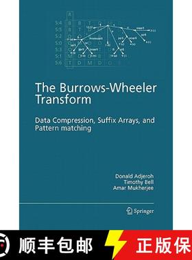 【3-4周达】The Burrows-Wheeler Transform: : Data Compression, Suffix Arrays, and Pattern Matching [9781441946287]