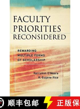 【3-4周达】Faculty Priorities Reconsidered: Rewarding Multiple Forms Of Scholarship [Wiley教育学] [9780787979201]