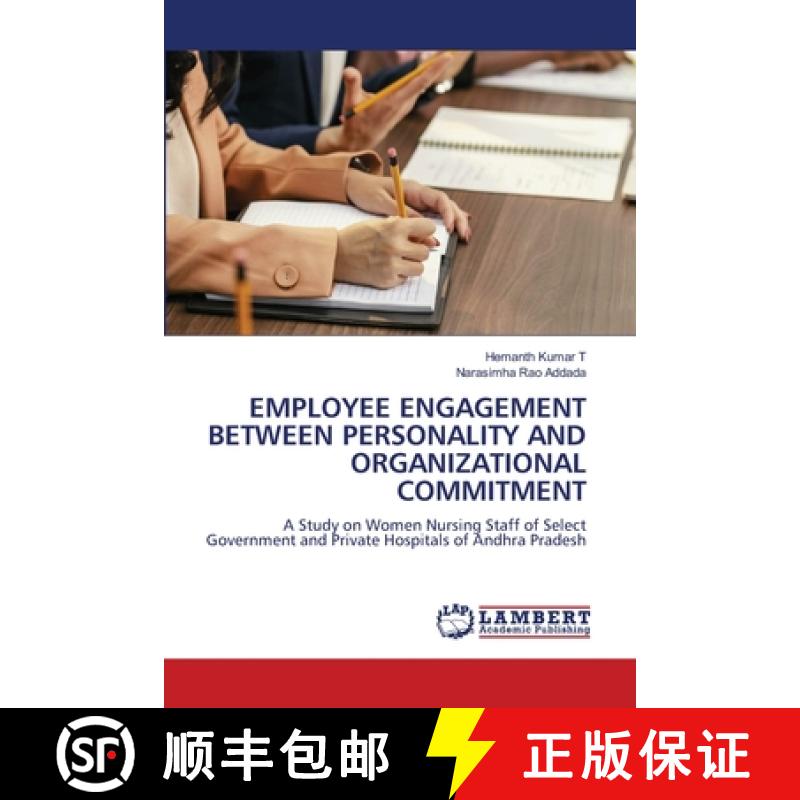 【2-3周达】Employee Engagement Between Personality and Organizational Commitment [9786207805440]
