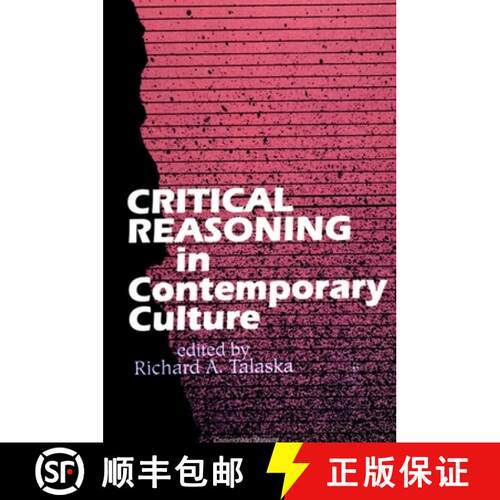 【3-4周达】精装 Critical Reasoning in Contemporary Culture [9780791409794]