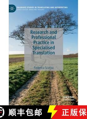 【3-4周达】Research and Professional Practice in Specialised Translation [9781137519665]
