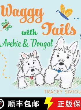 【3-4周达】Waggy Tails with Archie & Dougal [9781923386150]