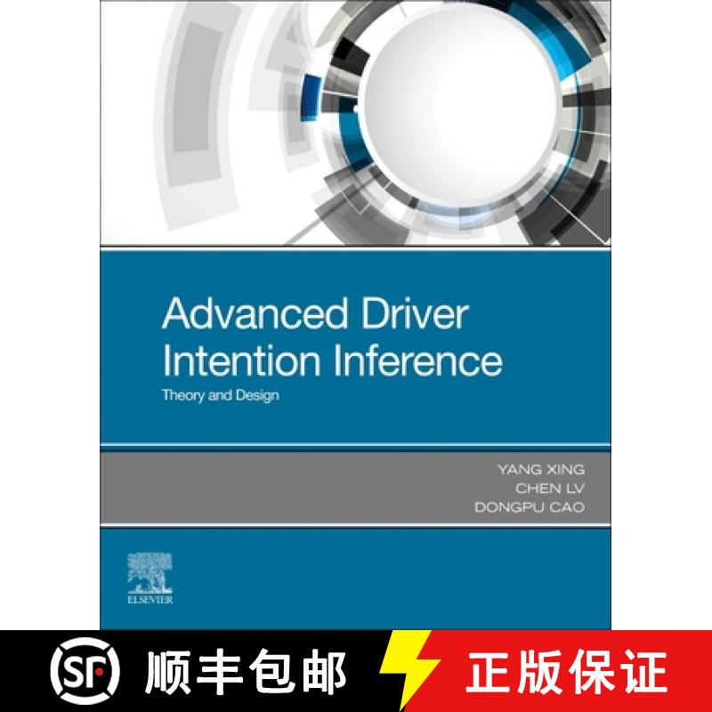 【3-4周达】Advanced Driver Intention Inference: Theory and Design [9780128191132]