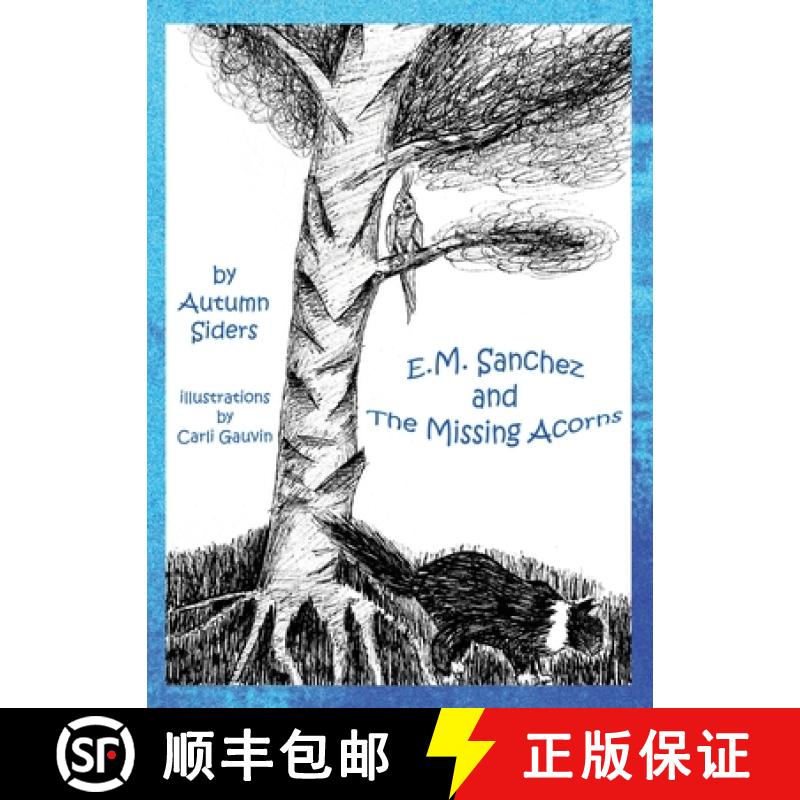 【3-4周达】E.M. Sanchez and the Missing Acorns [9781736491928]