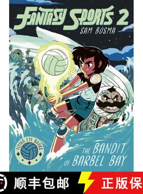 【3-4周达】Fantasy Sports No. 2: The Bandit of Barbel Bay [9781838741662]
