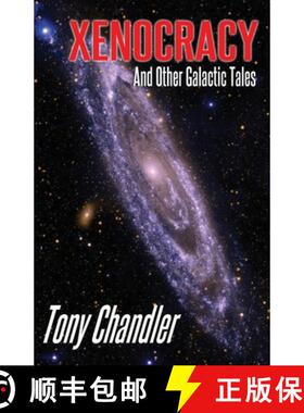 【3-4周达】Xenocracy And Other Galactic Tales [9781786958242]