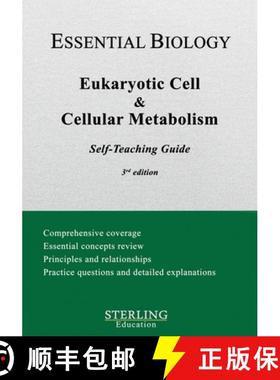 【3-4周达】Eukaryotic Cell & Cellular Metabolism: Essential Biology Self-Teaching Guide [9798885571739]