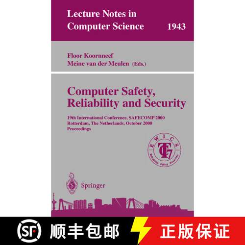 【3-4周达】Computer Safety, Reliability, and Security : 19th International Conference, SAFECOMP 2000,... [9783540411864]