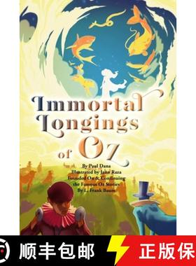 【3-4周达】Immortal Longings of Oz [9781733715157]