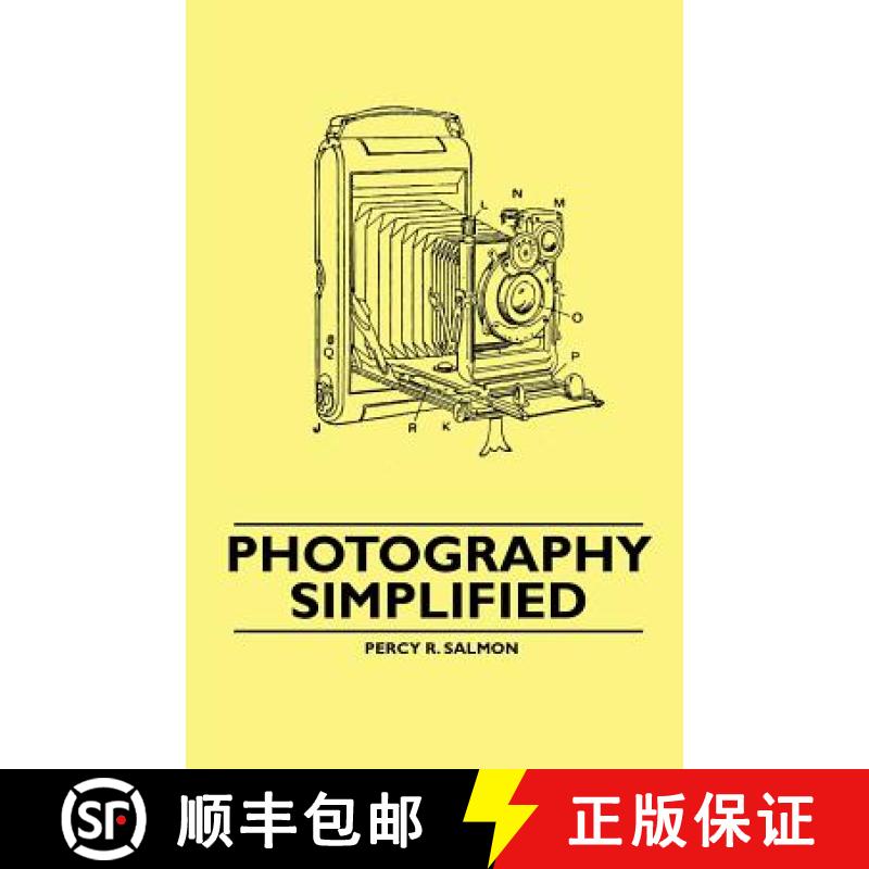【2-3周达】Photography Simplified [9781446522356]