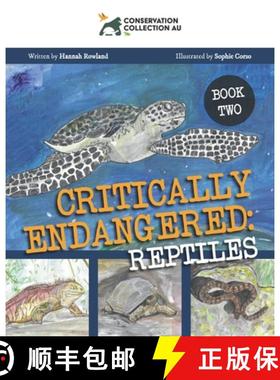 【3-4周达】Conservation Collection AU - Critically Endangered: Reptiles [9781922703040]