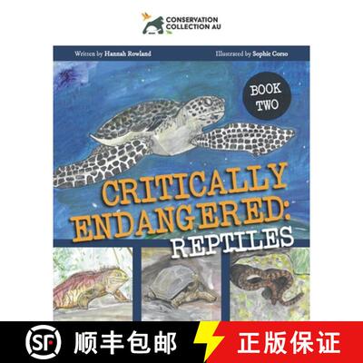 【3-4周达】Conservation Collection AU - Critically Endangered: Reptiles [9781922703040]