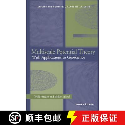 【3-4周达】Multiscale Potential Theory : With Applications to Geoscience [9781461273950]