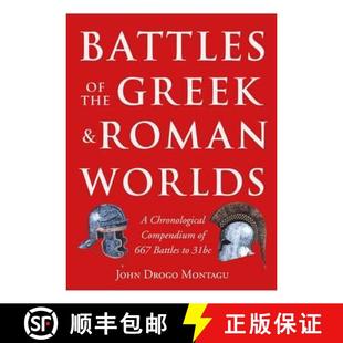 Chronological Greek ... Roman Worlds the and Compendium 3周达 667 9781848327900 Battles