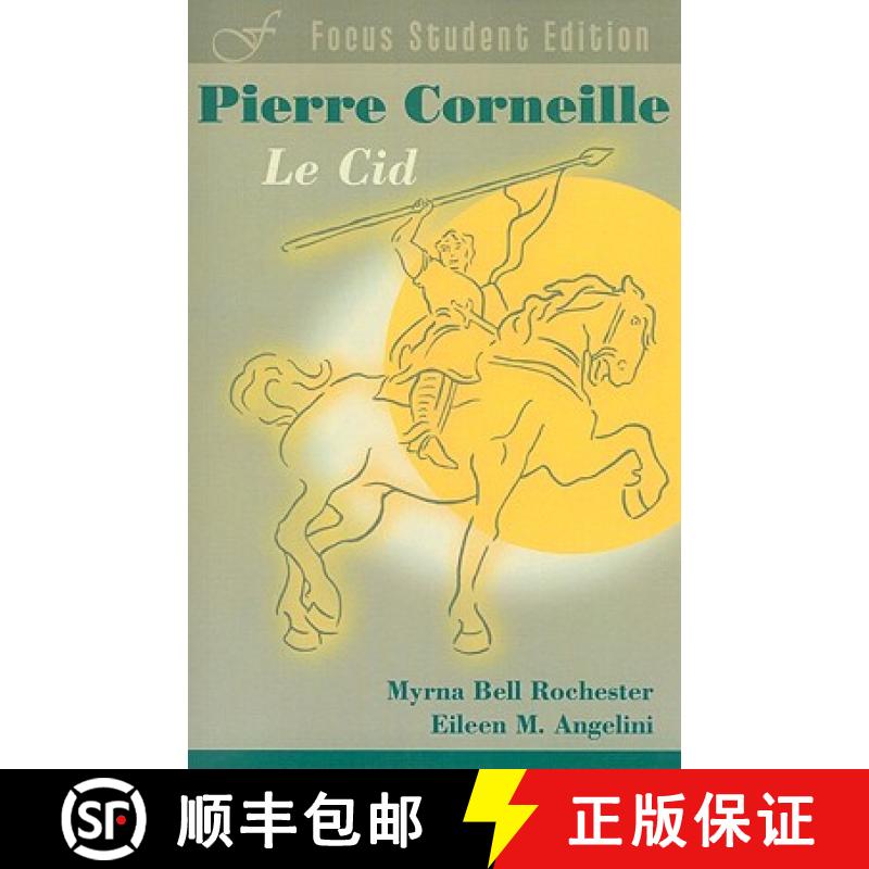 【4周达】Corneille: Le Cid [9781585102969]