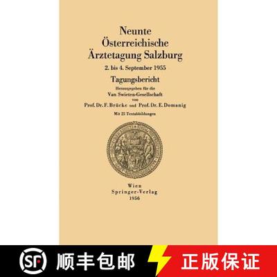 【3-4周达】Neunte OEsterreichische AErztetagung Salzburg: 2. Bis 4. September 1955 [9783211804193]