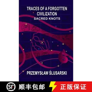 forgotten 9788396379610 4周达 knots Sacred civilization Traces