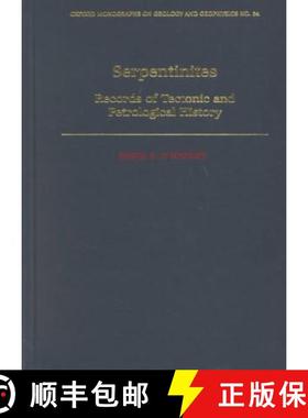 【3-4周达】Serpentinites: Recorders of Tectonic and Petrological History [9780195082548]
