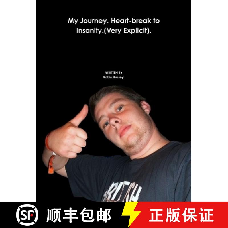 【3-4周达】My Journey. Heart-break to Insanity.(Very Explicit). [9781291214543]