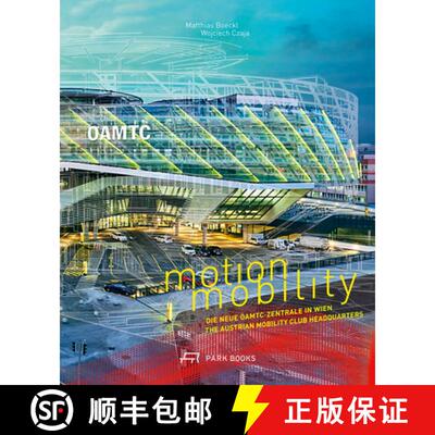 【3-4周达】Motion Mobility – The Austrian Mobility Club Headquarters [9783038600725]
