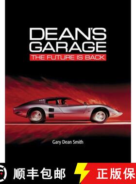 预订 Dean's Garage: The Future is Back [9781733449304]