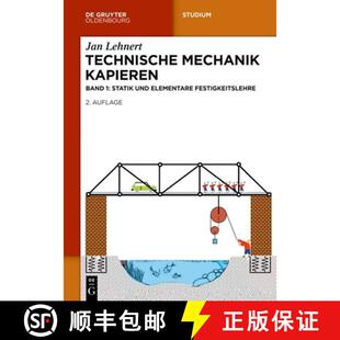 【3-4周达】Technische Mechanik Kapieren – Statik und elementare Festigkeitslehre [9783111597508]
