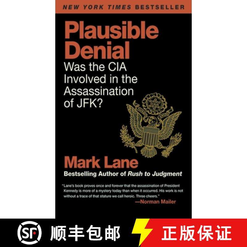【3-4周达】Plausible Denial: Was the CIA Involved in the Assassination of Jfk? [9781616083595]