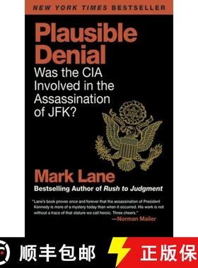 【3-4周达】Plausible Denial: Was the CIA Involved in the Assassination of Jfk? [9781616083595]