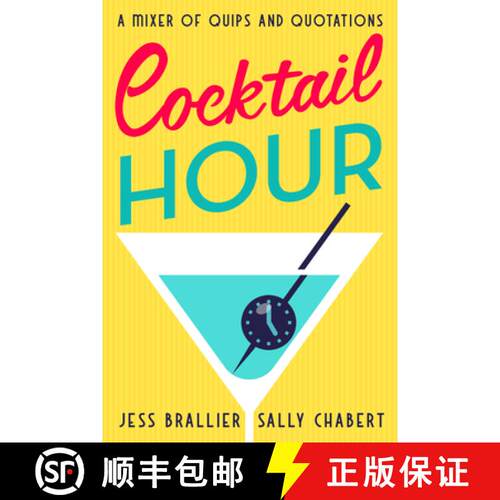 【3-4周达】Cocktail Hour: A Mixer of Quips and Quotations [9781504090391]