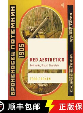 【3-4周达】Red Aesthetics : Rodchenko, Brecht, Eisenstein [9781538147108]