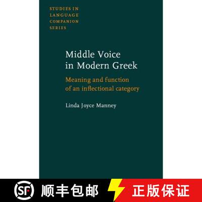【3-4周达】精装 Middle Voice in Modern Greek: Meaning and function of an inflectional category [9789027230515]