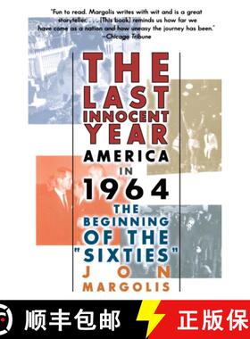 【3-4周达】The Last Innocent Year: America in 1964--The Beginning of the Sixties [9780688179076]