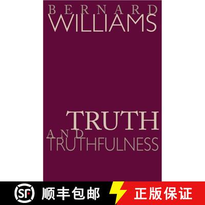 预订 Truth and Truthfulness – An Essay in Genealogy [9780691117911]