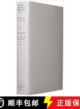 【3-4周达】The Yale Editions of Horace Walpole's Correspondence, Volume 24 : With Sir Horace Mann, VIII [9780300007091]