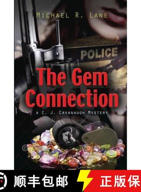 预订 The Gem Connection (A C. J. Cavanaugh Mystery) [9780971645363]